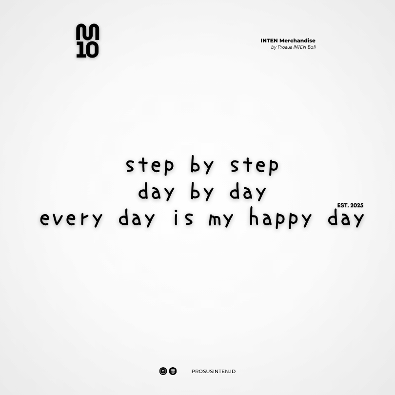 Batch 2 - Step by step, day by day, every day is my happy day!